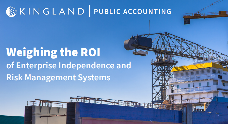 Weighing the ROI of Enterprise Independence and Risk Management Systems